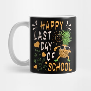 Happy Last Day Of School Pineapple Dabbing Mug